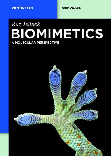 Biomimetics A Molecular Perspective Raz Jelinek