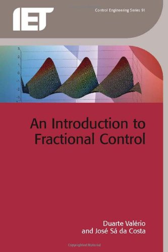An Introduction To Fractional Control Duarte Valrio Jos S Da Costa