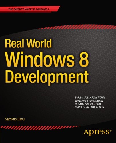 Real World Windows 8 Development 1st Edition Samidip Basu