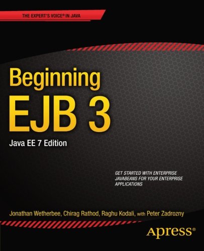 Beginning Ejb 3 Java Ee 7 Edition 2nd Edition Jonathan Wetherbee