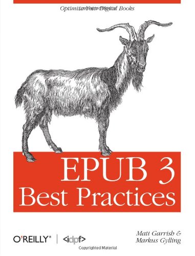 Epub 3 Best Practices Matt Garrish Markus Gylling