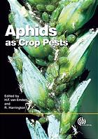 Aphids As Crop Pests Helmut Fritz Van Emden Richard Harrington
