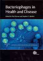 Bacteriophages In Health And Disease Paul Hyman Stephen T Abedon Cab International