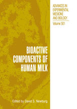 Bioactive Components Of Human Milk 1st Edition David S Newburg Auth