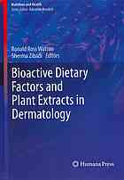 Bioactive Dietary Factors And Plant Extracts In Dermatology 1st Edition Laura Primavesi
