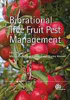 Biorational Tree Fruit Pest Management Martin Aluja Tracy C Leskey Charles Vincent