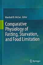 Comparative Physiology Of Fasting Starvation And Food Limitation 1st Edition Marshall D Mccue Auth