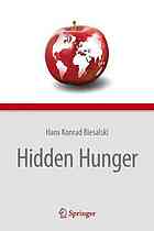 Hidden Hunger 1st Edition Hans Konrad Biesalski Auth