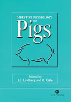 Digestive Physiology Of Pigs Proceedings Of The 8th Symposium J E Lindberg Brian Ogle