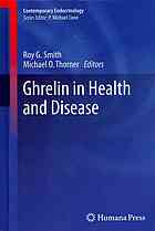 Ghrelin In Health And Disease 1st Edition Cyril Y Bowers Md