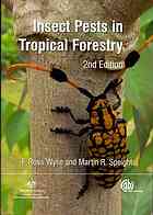 Insect Pests In Tropical Forestry 2nd Ed F R Wylie Martin R Speight
