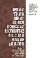 Integrating Population Outcomes Biological Mechanisms And Research Methods In The Study Of Human Milk And Lactation 1st Edition Per Brandtzaeg Auth
