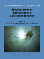 Jellyfish Blooms Ecological And Societal Importance Proceedings Of The International Conference On Jellyfish Blooms Held In Gulf Shores Alabama 1214 January 2000 1st Edition Joseph W Burnett Auth