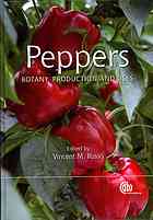 Peppers Botany Production And Uses Vincent M Russo