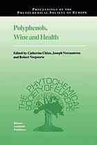 Polyphenols Wine And Health Proceedings Of The Phytochemical Society Of Europe Bordeaux France 14th16th April 1999 1st Edition Edwin Haslam Auth