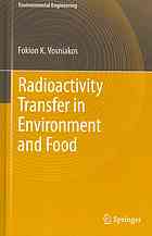 Radioactivity Transfer In Environment And Food 1st Edition Fokion K Vosniakos Auth