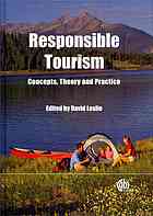 Responsible Tourism Concepts Theory And Practice David Leslie