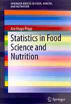 Statistics In Food Science And Nutrition 1st Edition Are Hugo Pripp Auth