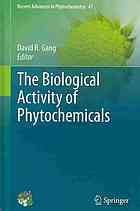 The Biological Activity Of Phytochemicals 1st Edition J Alan Maschek