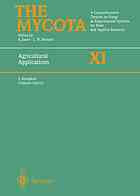 The Mycota A Comprehensive Treatise On Fungi As Experimental Systems For Basic And Applied Research 11 Agricultural Applications 1 Ed Softcover Version Judith E Domer Karl Esser