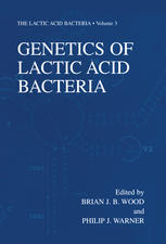 Genetics Of Lactic Acid Bacteria 1st Edition Jane E Rixon Philip J Warner Auth