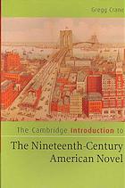 The Cambridge Introduction To The Nineteenthcentury American Novel Gregg D Crane