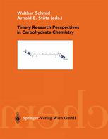 Timely Research Perspectives In Carbohydrate Chemistry Barbara La Ferla Auth