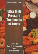 Ultra High Pressure Treatments Of Foods 1st Edition Grahame W Gould Auth