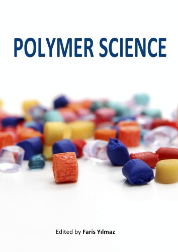 Polymer Science Faris Ylmaz