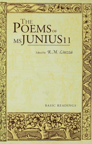 The Poems Of Ms Junius 11 Basic Readings 1st Edition R M Liuzza