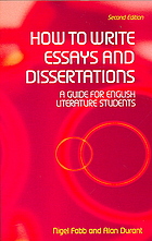 How To Write Essays And Dissertations 2nd Edition Nigel Fabb