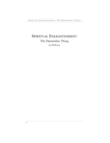 Spiritual Enlightenment The Damnedest Thing Jed Mckenna