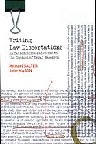 Writing Law Dissertations An Introduction And Guide To The Conduct Of Legal Research Michael Salter And Julie Mason