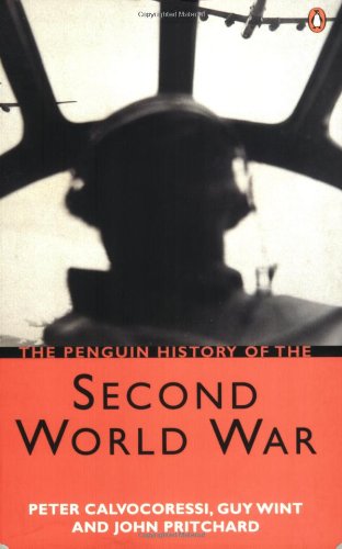 The Penguin History Of The Second World War Peter Calvocoressi
