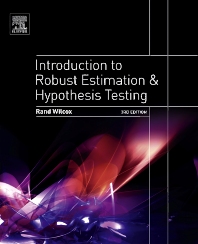 Introduction To Robust Estimation And Hypothesis Testing 3rd Rand Wilcox