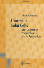 Thinfilm Solar Cells Next Generation Photovoltaics And Its Applications 1st Edition Yoshihiro Hamakawa Auth