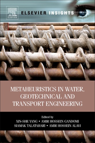 Metaheuristics In Water Geotechnical And Transport Engineering Yang