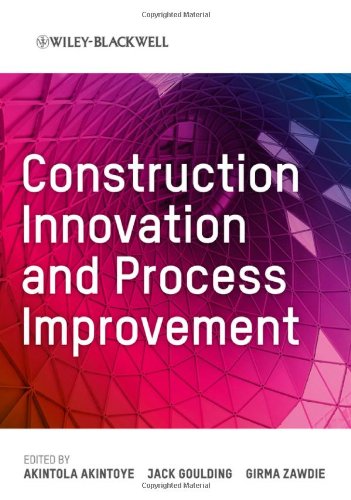 Construction Innovation And Process Improvement 1st Edition Akintola Akintoye