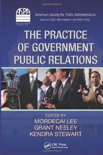 The Practice Of Government Public Relations Harcdr Mordecai Lee