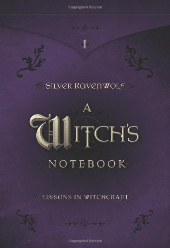 A Witchs Notebook Silver Ravenwolf