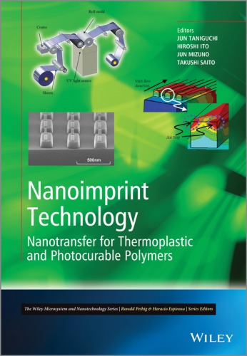 Nanoimprint Technology Nanotransfer For Thermoplastic And Photocurable Polymer Jun Taniguchi