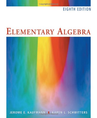 Elementary Algebra 8th Edition Jerome E Kaufmann Karen L Schwitters