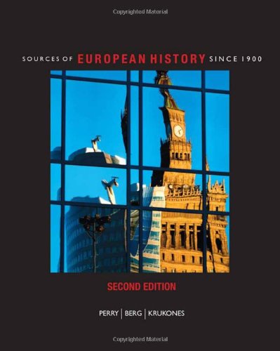 Sources Of European History Since 1900 2nd Edition Marvin Perry