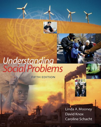 Understanding Social Problems 5th Linda A Mooney David Knox