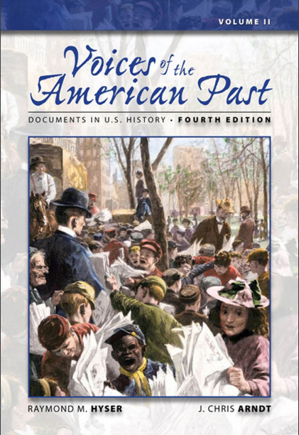 Voices Of The American Pastdocuments In Us History Volume Ii 4th Edition Raymond M Hyser