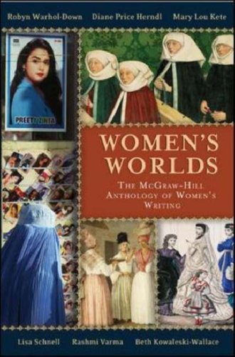 Womens Worlds The Mcgrawhill Anthology Of Womens Writing In English Across The Globe 1st Edition Robyn Warholdown