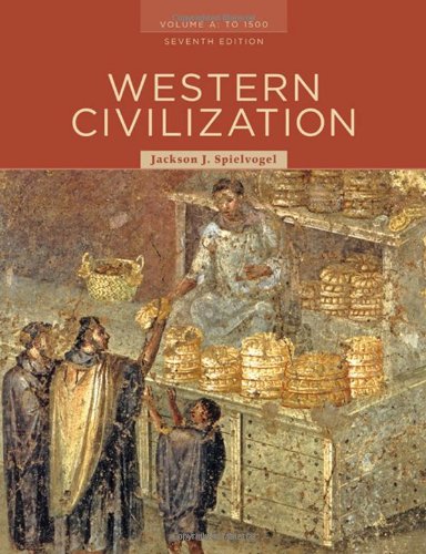 Western Civilization Volume A To 1500 7th Edition Jackson J Spielvogel