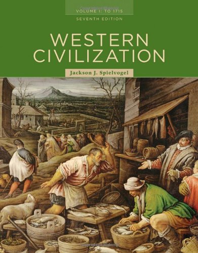 Western Civilization Volume I To 1715 7th Edition Jackson J Spielvogel