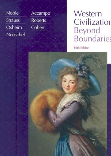 Western Civilization Beyond Boundaries Fifth Thomas F X Noble