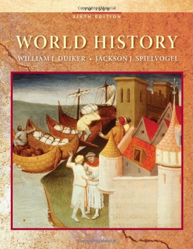 World History To 1500 6th Edition William J Duiker Jackson J Spielvogel